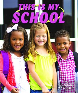 Imagen de portada para This Is My School