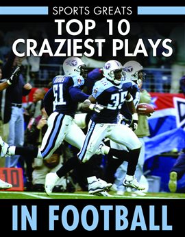 Cover image for Top 10 Craziest Plays in Football