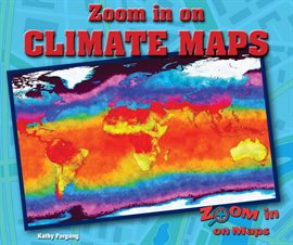 Cover image for Zoom in on Climate Maps