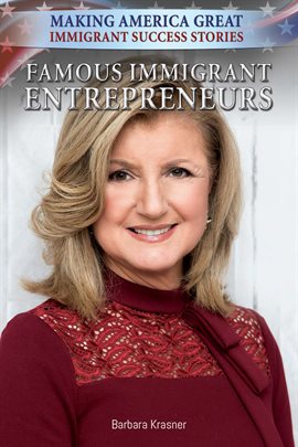 Cover image for Famous Immigrant Entrepreneurs