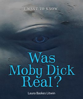 Imagen de portada para Was Moby Dick Real?