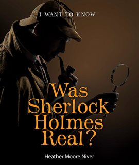 Cover image for Was Sherlock Holmes Real?