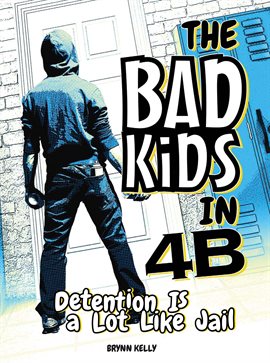 Cover image for Detention Is a Lot Like Jail