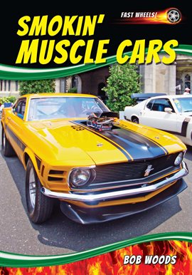 Cover image for Smokin' Muscle Cars