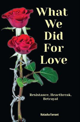 Cover image for What We Did for Love
