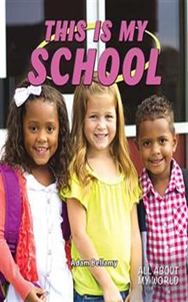 Imagen de portada para This Is My School