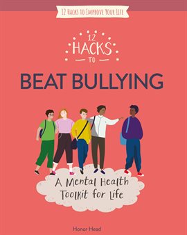 Cover image for 12 Hacks to Beat Bullying