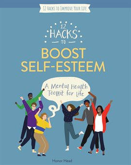 Cover image for 12 Hacks to Boost Self-Esteem