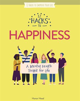 Cover image for 12 Hacks to Happiness