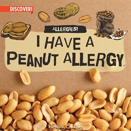 Imagen de portada para I Have a Peanut Allergy