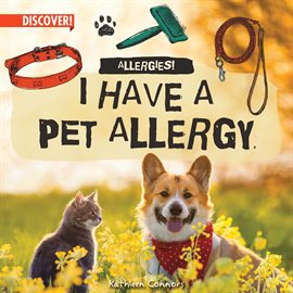 Cover image for I Have a Pet Allergy