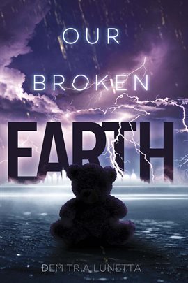 Cover image for Our Broken Earth