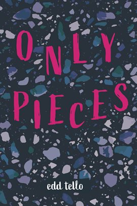 Cover image for Only Pieces