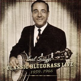 Cover image for Classic Bluegrass Live 1959-1966