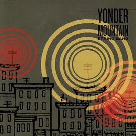 Imagen de portada para Yonder Mountain String Band