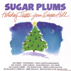 Cover image for Sugar Plums - Holiday Treats From Sugar Hill