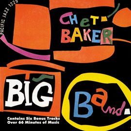 Imagen de portada para Chet Baker Big Band