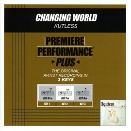 Imagen de portada para Premiere Performance Plus: Changing World