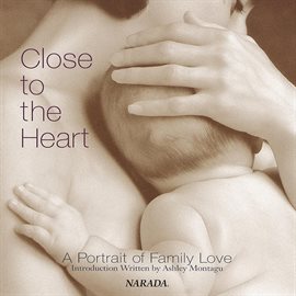 Cover image for Close To the Heart