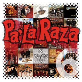 Cover image for Pa' La Raza Vol. 6