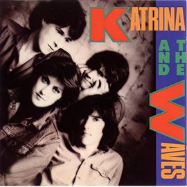 Imagen de portada para Katrina & The Waves