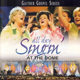 Cover image for All Day Singin At The Dome