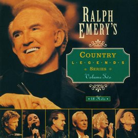 Imagen de portada para Ralph Emery's Country Legends Series: Volume 2