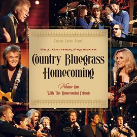 Cover image for Country Bluegrass Homecoming Vol. 1
