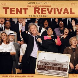 Cover image for Tent Revival Homecoming