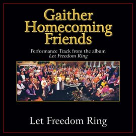 Cover image for Let Freedom Ring (Performance Tracks)