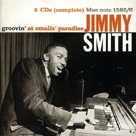 Cover image for Groovin' At Small's Paradise (The Rudy Van Gelder Edition)