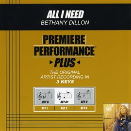 Cover image for Premiere Performance Plus: All I Need