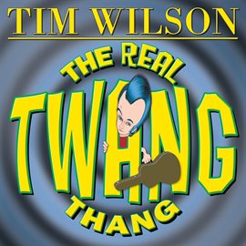 Cover image for The Real Twang Thang