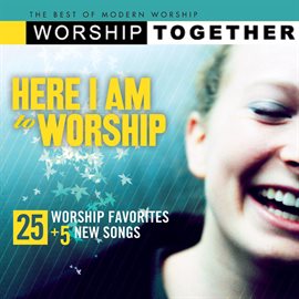 Cover image for Here I Am To Worship - Vol. 1