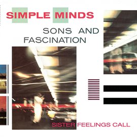 Cover image for Sons And Fascination/Sister Feelings Call