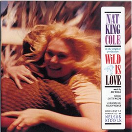 Cover image for Wild Is Love