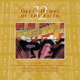Imagen de portada para 32 Great Hymns of the Faith