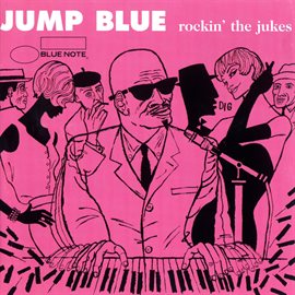 Cover image for Jump Blue: Rockin' The Jukes