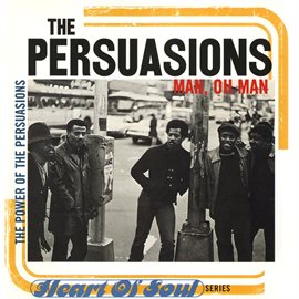 Cover image for Man, Oh Man: The Power of Persuasion