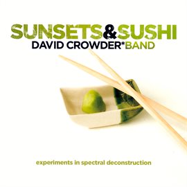 Imagen de portada para Sunsets & Sushi:  Experiments in Spectral Deconstruction