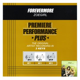 Imagen de portada para Premiere Performance Plus: Forevermore