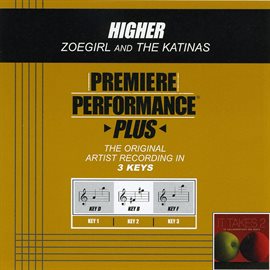 Imagen de portada para Premiere Performance Plus: Higher
