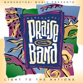 Cover image for Praise Band 6 - Light To The Nations