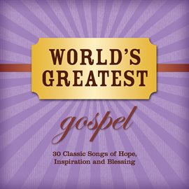 Cover image for World's Greatest Gospel