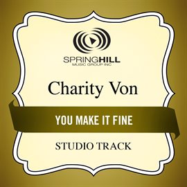 Cover image for You Make It Fine