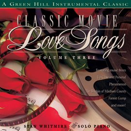Imagen de portada para Classic Movie Love Songs Volume 3