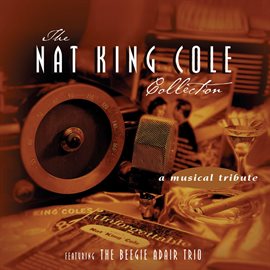 Imagen de portada para The Nat King Cole Collection
