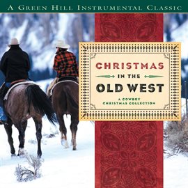 Cover image for Christmas In The Old West