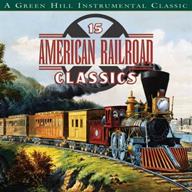 Cover image for American Railroad Classics
