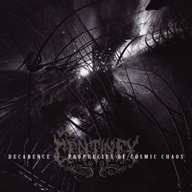 Cover image for Decadence:Prophecies Of Cosmic Chaos